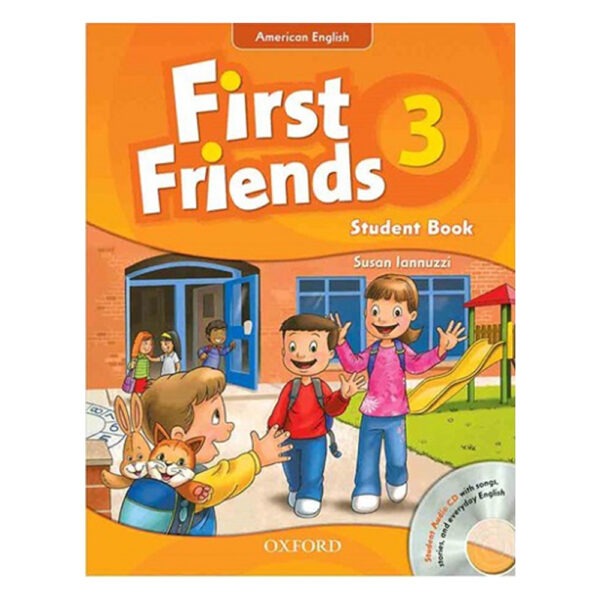 کتاب آموزش انگلیسی First Friends 3 کودکان